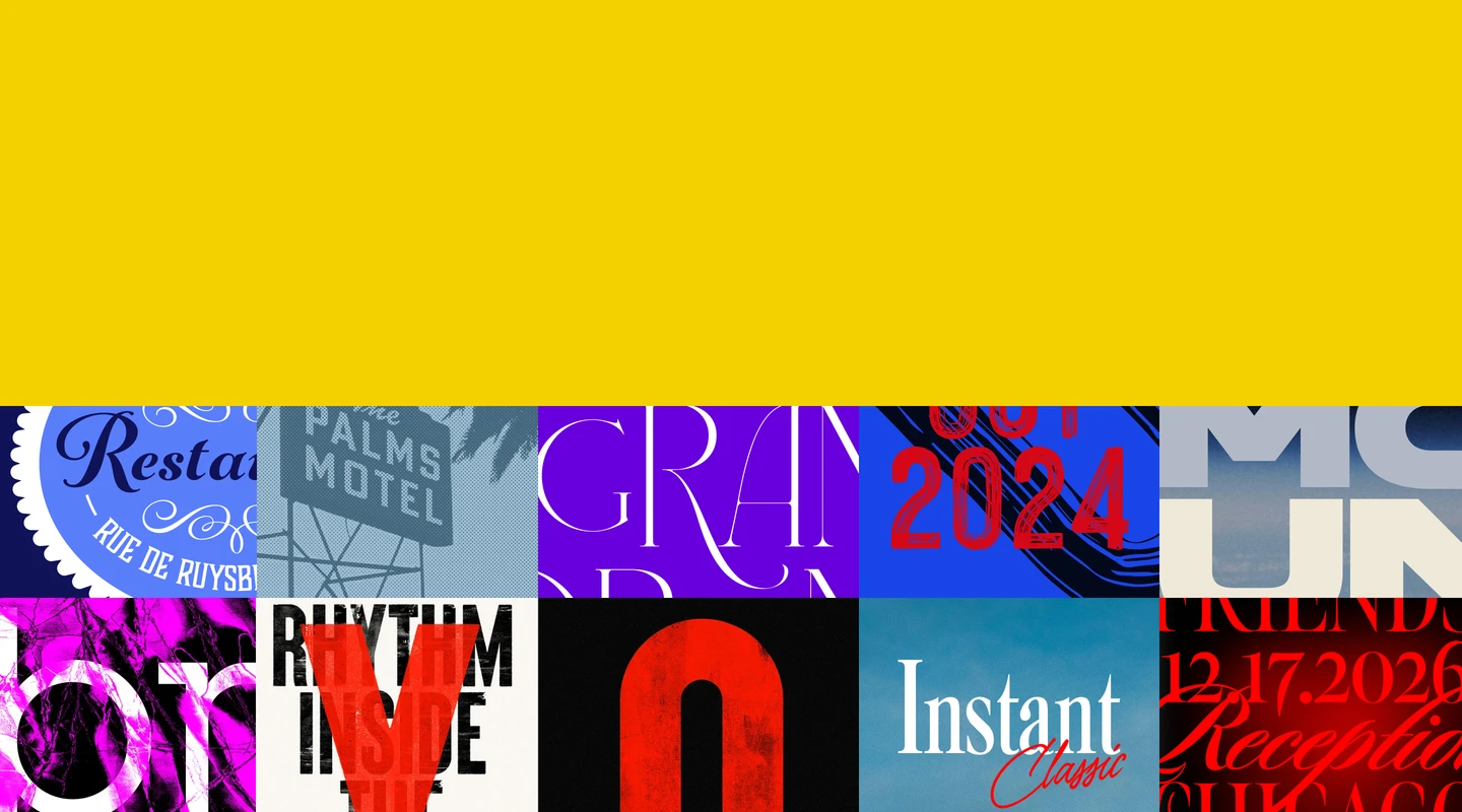 Fonts that inspire, 
from foundries you trust